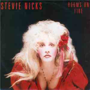 Stevie Nicks - Rooms On Fire download flac