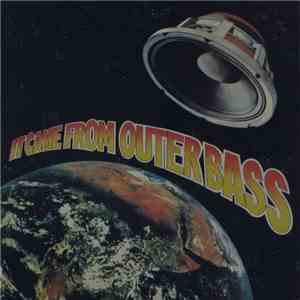 Tech-Master P.E.B. - It Came From Outer Bass download flac