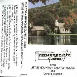 The Cornerstone Quartet - Little Mountain Church House And Other Favorites download flac