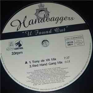 The Handbaggers - U Found Out download flac