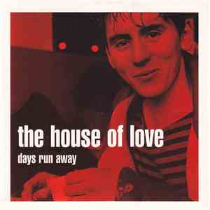 The House Of Love - Days Run Away download flac