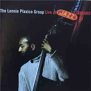 The Lonnie Plaxico Group - Live At Jazz Standard download flac