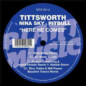 Tittsworth Featuring Nina Sky And Pitbull - Here He Comes download flac