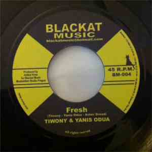 Tiwony & Yaniss Odua / Tiwony & Yaniss Odua, Maka Jah, Straïka D, Rod Taylor, Vibrate, Baron Black - Fresh / Galactic All Stars download flac