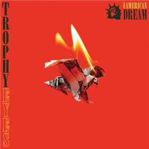 Trophy Eyes - The American Dream download flac