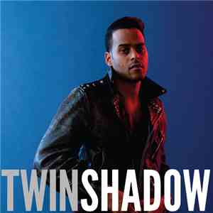 Twin Shadow - Confess download flac