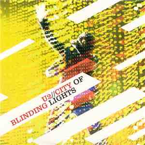 U2 - City Of Blinding Lights FLAC album