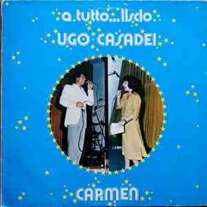 Ugo Casadei - Carmen  - A Tutto...Liscio download flac