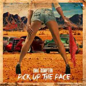 Uma Kompton - Pick up the Pace download flac
