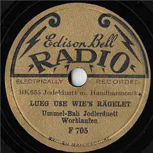 Ummel-Bali Jodlerduett Worblaufen - Lueg Use Wie's Rägelet / Grindelwaldnerlied download flac