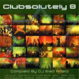 Various - Clubsolutely 8 download flac