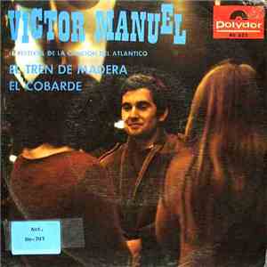 Víctor Manuel - El Tren De Madera download flac