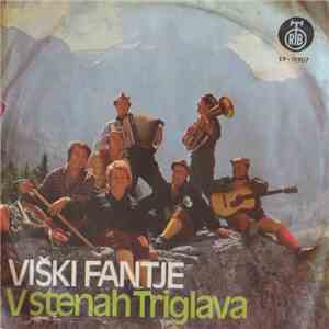 Viški Fantje - V Stenah Triglava download flac