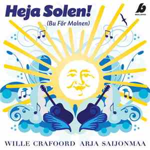 Wille Crafoord & Arja Saijonmaa - Heja Solen! (Bu För Molnen) download flac