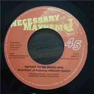 YT, Tenor Fly, MC Shabba, UK Apache & David Boomah / Blackout Ja & Gregory Isaacs - Dubplate (Remix) / Report To Me download flac