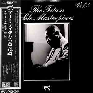 Art Tatum - The Tatum Solo Masterpieces, Vol. 4 download flac