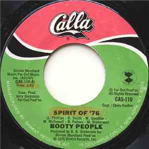 Booty People - Spirit Of '76 / Anyway I'm Busted download flac