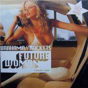 Brahama / Rockets - Future Woman (Future Love) download flac