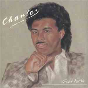 Charles - Good For Ya download flac
