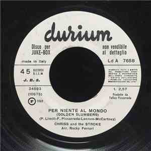 Chriss And The Stroke - Per Niente Al Mondo (Golden Slumbers) download flac