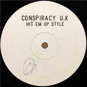 Conspiracy UK - Hit Em Up Style download flac