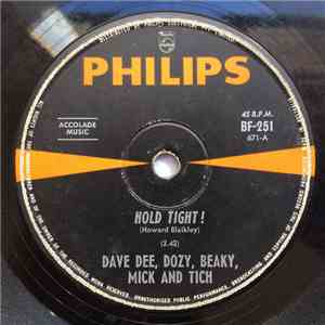 Dave Dee, Dozy, Beaky, Mick And Tich - Hold Tight! / You Know What I Want download flac