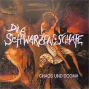 Die Schwarzen Schafe - Chaos Und Dogma download flac