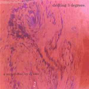 DJ Awo - Drifting 3 Degrees download flac