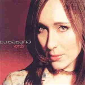 DJ Tatana - Words download flac