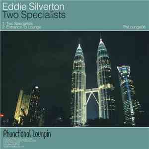 Eddie Silverton - Two Specialists download flac
