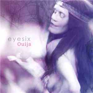 eyesix - Ouija download flac