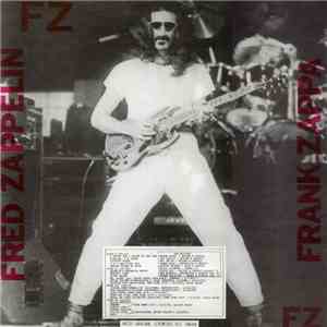 Frank Zappa - Fred Zappelin FLAC album