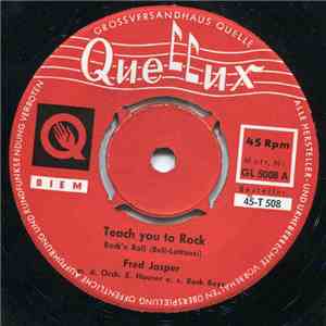 Fred Jasper, Orch. E. Hauser U. S. Rock Boys - Rock Around The Clock / Teach You To Rock download flac