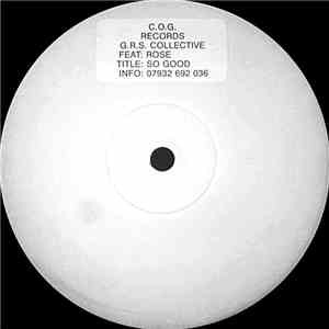 G.R.S. Collective Feat. Rose  - So Good download flac