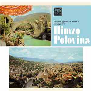 Himzo Polovina - Narodne Pjesme Iz Bosne I Hercegovine download flac
