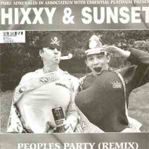 Hixxy & Sunset Regime - Peoples Party / Teknomancer (Remixes) download flac