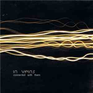In Veins  - Connected With Them download flac