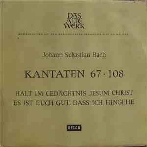Johann Sebastian Bach, Orchesters Der Münchener Staatsoper, Der Münchener Bach-Chor, Karl Richter - Kantaten 67 • 108 download flac