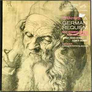 Johannes Brahms, Gustav Mahler, Rudolf Kempe, Berliner Philharmoniker - A German Requiem / Kindertotenlieder download flac