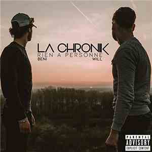 La chronik - Rien à personne FLAC album