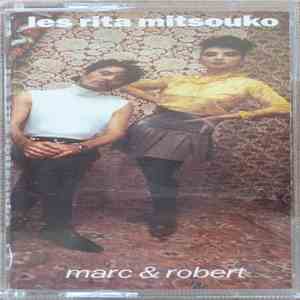 Les Rita Mitsouko - Marc & Robert download flac