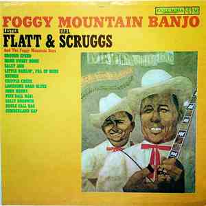 Lester Flatt & Earl Scruggs And The Foggy Mountain Boys - Foggy Mountain Banjo download flac