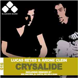 Lucas Reyes & Arone Clein - Crysalide download flac