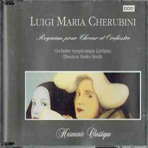 Luigi Maria Cherubini - Requiem Pour Choeur Et Orchestre download flac