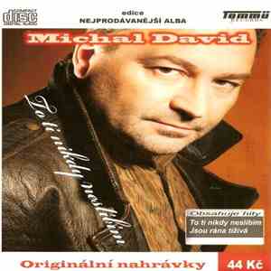 Michal David - To Ti Nikdy Neslíbím download flac