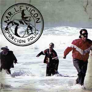 Mr. Lexicon - Foreign Policy download flac
