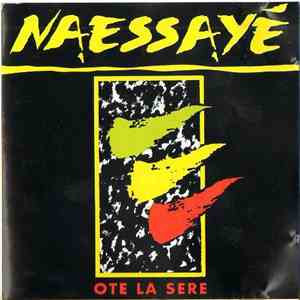 Naéssayé - Oté La Sere download flac