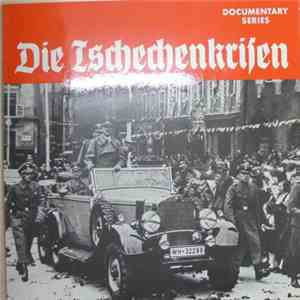 No Artist - Die Tschechenkrise - Führer Befiehl 1938 - 1939 download flac