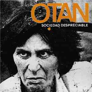 OTAN - Sociedad Despreciable download flac