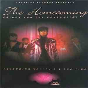 Prince And The Revolution - The Homecoming (Featuring Vanity 6 & The Time) download flac